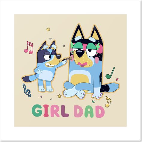 Express your love for Bluey and fatherhood with the Bluey Girl Dad Shirt! This shirt is a celebration of the special bond between dads and their little adventurers. Whether you’re a seasoned pro at watching Bluey or just discovering the joy of the show, this shirt is perfect for you. -- Choose from our vast selection of art prints and posters to match with your desired size to make the perfect print or poster. Pick your favorite: Movies, TV Shows, Art, and so much more! Available in mini, small, Bluey Painting, Girl Dad Shirt, Bluey Art, Bluey Dad, Bluey Birthday, Announcement Ideas, Glamour Nails, Girl Dad, Flavored Drinks