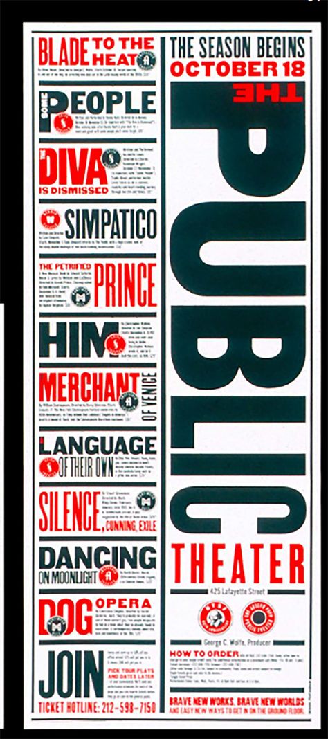 How Paula Scher works #2: On designing for The Public Theater in New York | Paula scher, Public theater, Creative review Paula Sher, New York Typography, The Public Theater, Freedom House, Graphic Design Posters Layout, Posters Layout, Public Theater, Paula Scher, New York City Ballet