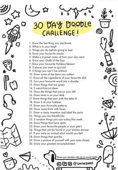 Doodle Challenge, 30 Day Art Challenge, Art Journal Challenge, 30 Day Drawing Challenge, Journal Challenge, Drawing Ideas List, Creative Drawing Prompts, Things To Do When Bored, Writing Challenge