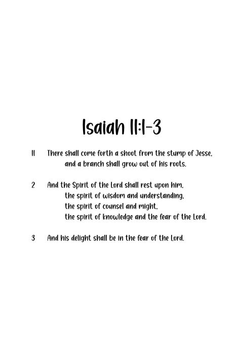 Isaiah 11:1-3 Bible Verse Isaiah Bible Verses, Isaiah 11, God Baby, Inspirational Bible Quotes, Bible Inspiration, Bible Quotes, Bible Verse, Bible Verses, Bible