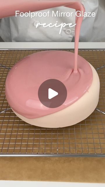 Glossy Cake Glaze, Dessert Glaze Recipe, How To Make Glaze Icing, Black Mirror Glaze Cake, Mirror Glaze Icing, Pink Glaze Recipe, Easy Mirror Glaze Recipe, White Glaze Recipe, Mirror Glaze Cake Tutorial