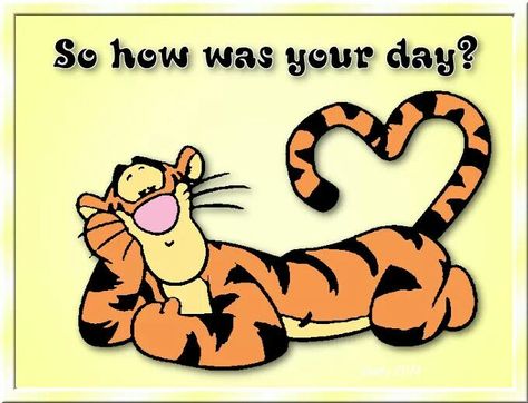 So how Was your Day How Was Your Day Funny, How Was Your Day Quotes Funny, How Was Your Day Quotes, Tigger Quotes, Jason Gif, Love You More Quotes, Eeyore Quotes, Eeyore Pictures, Manchester Bee