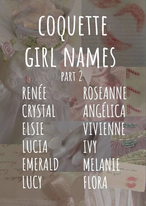 Coquette Names Aesthetic, Coquette Baby Names, Girl Names With Meaning Aesthetic, Coquette Girl Names, Coquette Names Girl, French Girl Names Aesthetic, Girl Names For Book Characters, Coquette Names, Aesthetic Baby Names