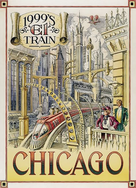 Disneyland Paris - Retrofuture Chicago El Train Poster steam punk style city of the future poster based on 19th century art. Albert Robida, Steampunk Kunst, Future Retro, Vintage Sci Fi, Future Poster, Future Cities, Visions Of The Future, Arte Nerd, Train Posters