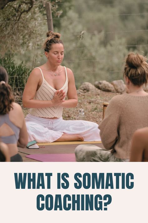 Somatic Excercise, Somatic Coaching, Somatic Workout, Embodiment Practices, Somatic Exercise, Somatic Yoga, Somatic Movement, Mind Healing, Somatic Healing