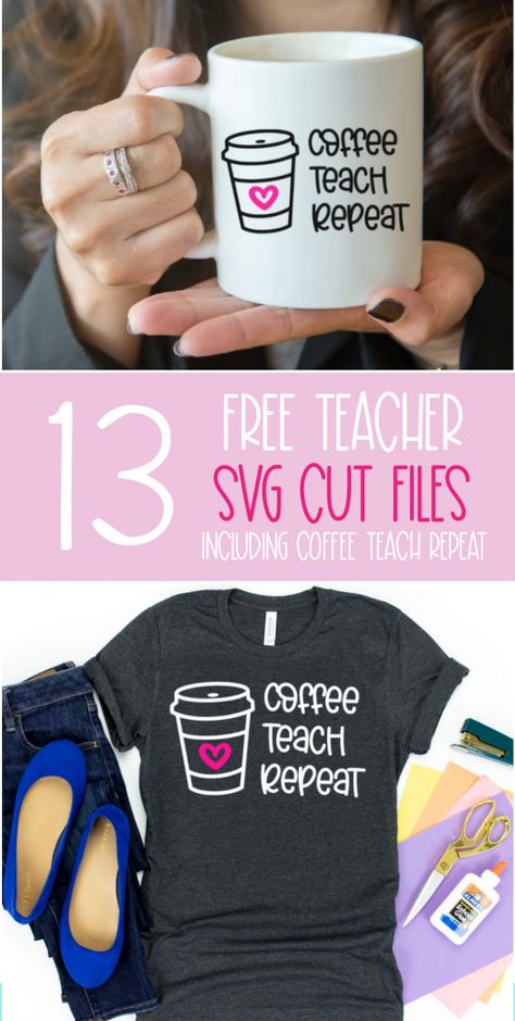 School Thoughts, Reusable Coffee Sleeve, Coffee Teach Repeat, Appreciation Gifts Diy, Teacher Projects, Teacher Craft, Free Silhouette, Free Teacher, Gifts Teacher