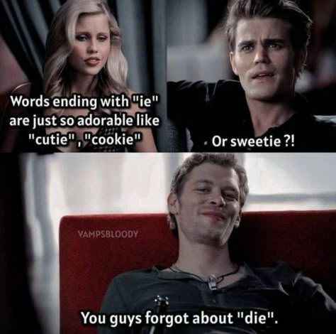 Originals Memes Funny, The Originals Memes Funny, Tvd Funny, Tvd Quotes, Vampire Diaries Memes, The Vampire Diaries Characters, Vampire Diaries Poster, Original Memes, Vampier Diaries