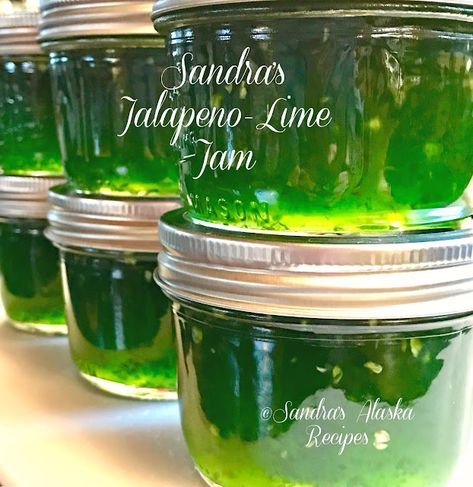 Sandra's Alaska Recipes: SANDRA’S JALAPEÑO-LIME JAM Lime Jam, Alaska Recipes, Jalapeno Jelly Recipes, Canning Jam Recipes, Pepper Jelly Recipes, Jalapeno Jam, Jalapeno Jelly, Alaska Salmon, Lime Butter