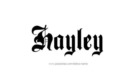 Hayley Name, Hayley Tattoo, Tattoo Design Name, Mandala Tattoos, Animated Art, Name Tattoo Designs, Design Name, Big Letters, Name Tattoo