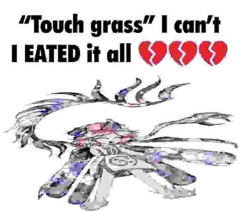 "Touch grass" I can't I EATED it all 💔💔💔 Touch Grass I Eated It All, Go Touch Grass I Cant I Eated It All, Touch Grass I Cant, I Eated It All, Lisa The Painful, Touch Me, I Cant, Lemon, Canning