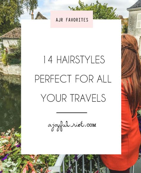 14 Travel Hairstyles Perfect for Day to Night | A Joyful Riot More Airport Hairstyles, Hai Styles, Jamaican Vacation, Vacation Hairstyles, Family Road Trip, Travel Hairstyles, Try On Hairstyles, Easy Hairstyles For Medium Hair, European Hair