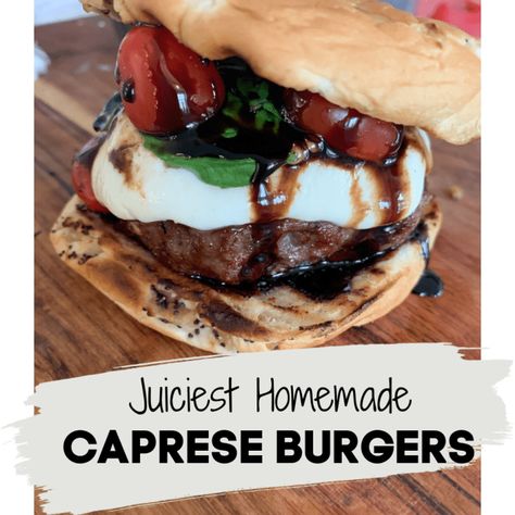 Caprese Burger » Growing Up Kemper Caprese Burger, Beef Sausage, Perfect Steak, Burger Recipes, Pumpkin Spice Latte, Grilling Recipes, Beef Recipes, Pumpkin Spice, New Recipes