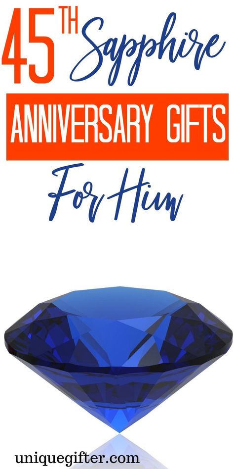 45th Sapphire Anniversary Gifts For Him | Gifts For Your Husband | Anniversary Gifts For Your Husband | 45th Wedding Anniversary Gifts | 45th Wedding Anniversary Presents | Unique Gifts For Your Husband | Creative Gifts For Your Husband | Anniversary Presents For Him | #gifts #giftguide #anniversary #presents #unique via @ 45 Wedding Anniversary Ideas, Presents For Husband, 45 Anniversary, 45th Wedding Anniversary Gifts, 45th Anniversary Gifts, Unique Birthday Ideas, Husband Ideas, Anniversary Ideas For Him, 25 Year Anniversary Gift