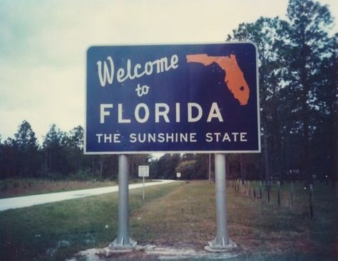 florida Florida Sign, Welcome To Florida, State Signs, Panama City Beach Florida, Florida Girl, Florida Living, Sanibel Island, Old Florida, Vintage Florida