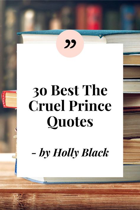 What makes a good book? Books that have quotes that move you and make you think. The Cruel Prince by Holly Black is filled with amazing thought-provoking quotes. Jude Duarte and Cardan Greenbriar has the best quotes ever. You can learn a lot from these characters. Click to discover 30 brilliant quotes from The Cruel Prince #judeduartequotes #thecruelprincequotes #cardangreenbriarquotes #judexcardan #brewingwriter Quotes From The Cruel Prince, The Cruel Prince Quotes, Cruel Prince Quotes, The Best Quotes Ever, Jude Duarte And Cardan Greenbriar, Brilliant Quotes, Cardan Greenbriar, I Love My Parents, Prince Quotes