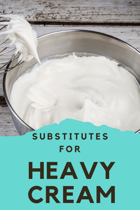 Heavy Cream Replacement, What Can You Use Instead Of Heavy Cream, How To Substitute Heavy Cream, What Can You Substitute For Heavy Cream, Can You Freeze Heavy Cream, Ice Cream Recipe Without Heavy Cream, How Do You Make Heavy Cream, Substitution For Heavy Cream, Whipped Cream No Heavy Cream