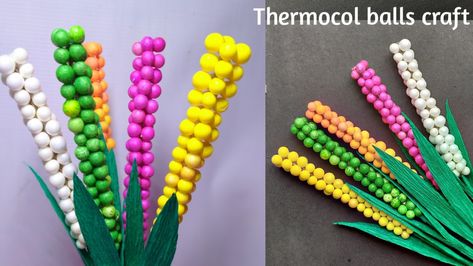 Thermocol Balls Craft