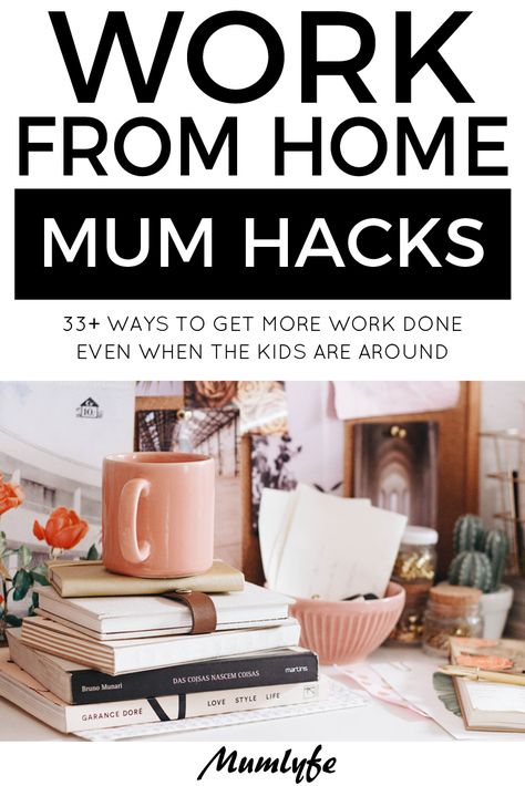 Work from home mum hacks - get more done even when the kids are around Night Habits, Mum Hacks, Organised Mum, Baby Mum, Working Mom Tips, Working Mums, Mom Jobs, Counseling Resources, Entrepreneur Tips