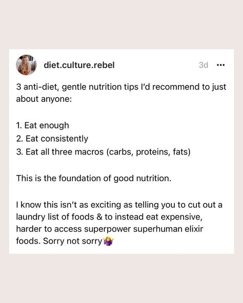 “Healthy eating” can be confusing per diet culture standards and contradictions. From wondering whether you should eat 3 meals a day or 6 mini meals, opt for real sugar or fake sugar, eat carbs or avoid carbs, and add in whatever superfood and green powders that are all the buzz right now, nutrition can feel confusing. Gentle Nutrition, 3 Meals A Day, Mini Meals, Anti Dieting, Nutrition And Dietetics, Diet Culture, Green Powder, Sorry Not Sorry, Instagram Ideas