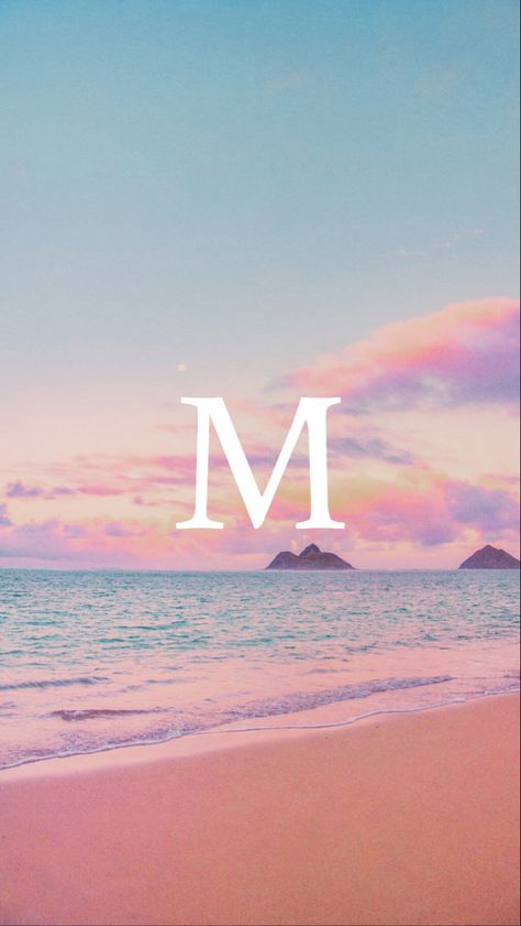 M Initial, Beach Wallpaper, Beautiful Wallpaper, Letter M, Beach Vibes, Look At