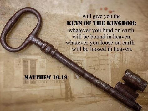 Relationship Bible Quotes, Quotes Heaven, Sunday Scripture, Word For The Day, Hope In Jesus, Matthew 16, Old Keys, Mental Strength, Bible Quote