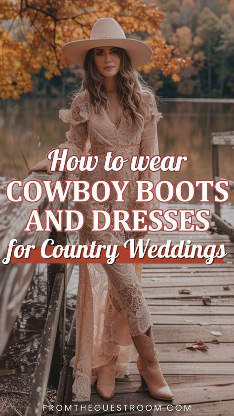 a woman wears cowboy boots and dress for country wedding, western outfits Wedding Guest Outfit Western, Boots And Dresses Outfit, Dress With Cowboy Boots Wedding Guest, Weeding Guest Outfit, Western Wedding Outfits, Cowboy Boots And Dresses Outfit, Country Wedding Guest Outfit, Cowgirl Boots And Dress Outfit, Western Wedding Outfits Guest