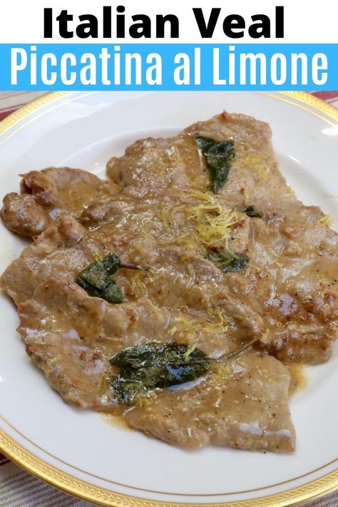 Veal With Lemon Sauce, Veal Limone Recipe, Italian Veal Scallopini Recipes, Veal Picatta Recipe, Easy Veal Recipes, Veal Piccata Recipe, How To Cook Veal, Veal Scallopini Recipes, Veal Cutlet Recipes