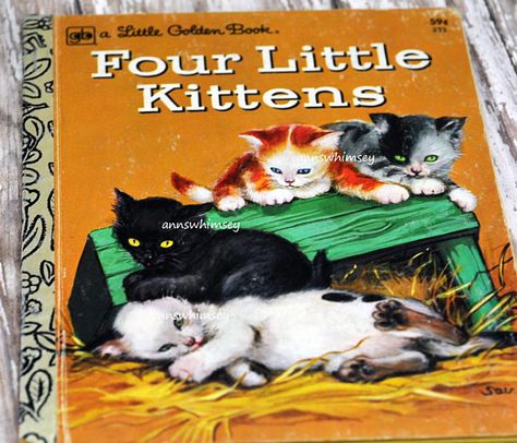 Vntage 1978 Book Four Little Kittens for Kittens Vintage, Old Children's Books, Classic Childrens Books, Golden Books, Childhood Books, Golden Book, Cat Books, Childrens Stories, Little Kittens