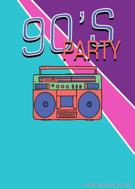 (FREE PRINTABLE) – 90’s Birthday Invitation Templates | FREE Printable Birthday Invitation Templates - Bagvania 90s Themed Birthday, Elegant Invitation Design, 90s Birthday Party, 90s Birthday, 90th Birthday Invitations, 90s Theme Party, Planning A Birthday Party, Decorate The Room, Los 90s