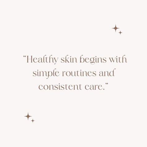 Healthy skin begins with simple routines and consistent care. #SkincareQuotes #ConsistencyIsKey Skin Care Quotes Inspiration, Hoc Summer, Skincare Quotes, Consistency Is Key, Simple Quotes, Skin Routine, Skincare Routine, 3 Months, Healthy Skin