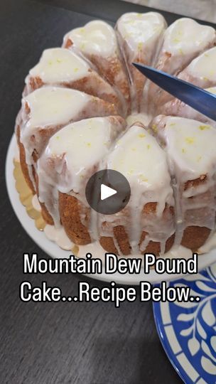 Mountain Dew Pound Cake Recipe, Mountain Dew Pound Cake, Dew Cake, Mountain Dew Cake, Cream Cheese Pound Cake Recipe, Lime And Lemon, Cream Cheese Pound Cake, Cakes Recipes, Delicious Cake Recipes