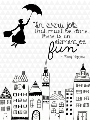 Love this Mary Poppins quote for my office. "In every job that must be done, there is an element of fun." Mary Poppins Quotes, Disney Classroom, Disney Quotes, Mary Poppins, Film Tv, Work Quotes, Quotable Quotes, Disney Love, Movie Quotes