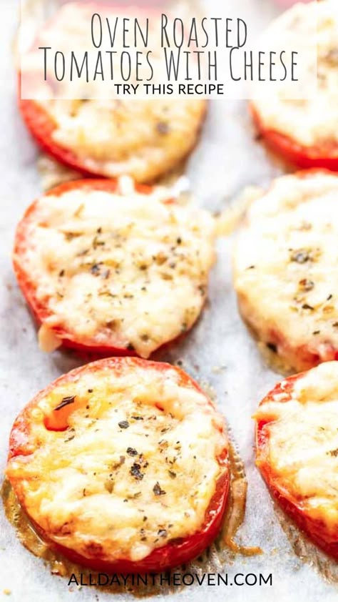 Sliced oven roasted tomatoes with cheese on a baking sheet Oven Roasted Tomatoes With Mozzarella, Baked Tomatoes With Cheese, Oven Side Dishes, Oven Baked Tomatoes, Baked Tomatoes With Mozzarella, Baked Tomato Slices, Baked Side Dishes, Tomatoes With Mozzarella, Mozzarella Cheese Recipe