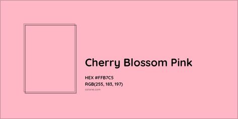 HEX #FFB7C5 Cherry Blossom Pink Color - Color Code Munsell Color System, Rgb Color Codes, Analogous Color Scheme, Colorful Website, Hexadecimal Color, Monochromatic Color Palette, Opposite Colors, Hex Color Palette, Spring Color Palette