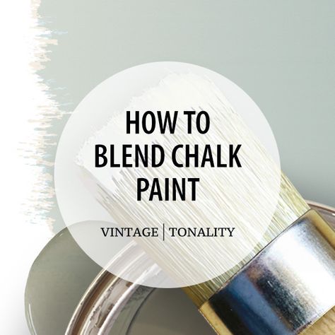 Paint Blending Techniques, Chalk Paint Colors Combinations, Sealing Chalk Paint, Paint Blending, Best Chalk Paint, Chalk Paint Brushes, Make Chalk Paint, Blending Techniques, Homemade Chalk Paint