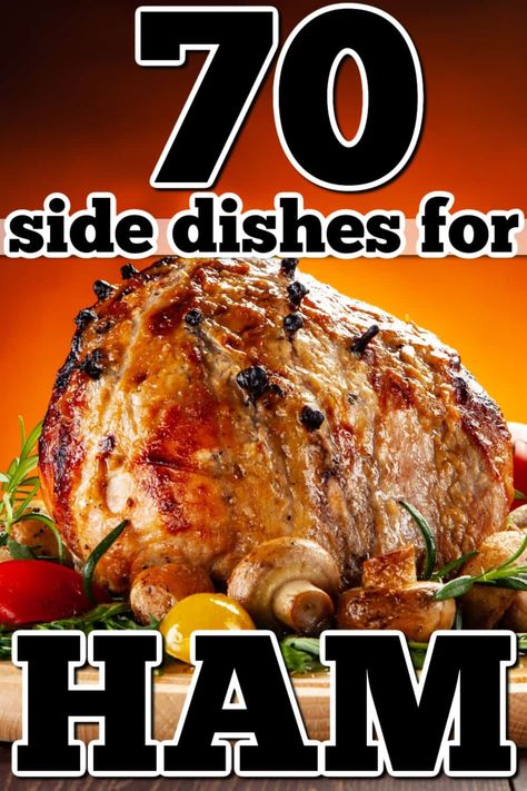 70 Side Dishes to Serve with Ham 🍖 - Savoring The Good® Sides For Baked Ham Dinner, Baked Ham Sides Dishes, Sides To Have With Ham, Sides For Ham Dinner Christmas, Ham Dinner Ideas Side Dishes, Sides For Ham Dinner, Sides With Ham, Sides To Go With Ham, Side Dishes For Sandwiches