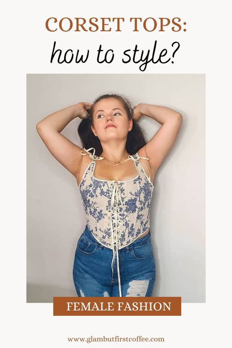 Blue and white vintage corset top and blue denim jeans, Corset Outfit Hairstyle, How To Layer A Corset Top, Plus Size Corset Outfits Casual, Corset Top Bigger Bust, How To Style Corset Tops Plus Size, What To Wear With Corset Top, Corset Top Outfit Plus Size, Styling A Corset Top, Corset Casual Outfits