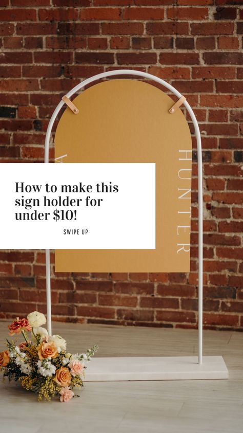 Arch shaped easel for modern wedding signs White Spray Paint, Workshop Design, Sign Stand, Sign Holder, Wedding Welcome Signs, Wedding Signage, Wedding Arch, A Sign, Wedding Signs