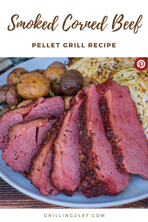 Smoked Corned Beef: Pellet Grill Recipe - Grilling 24x7 Smoked Corned Beef Brisket, Smoked Corned Beef, Beef Brisket Recipe, Pellet Smoker Recipes, Traeger Grill Recipes, Cooking Corned Beef, Corn Beef, Brisket Recipe, Beef Brisket Recipes