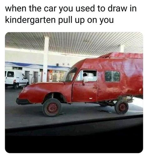 Dishfunctional Designs: Remember The Car You Drew In Kindergarten? Car Jokes, Funny Car Memes, Super Funny Memes, Lol Memes, Sochi, Car Humor, Really Funny Memes, Funny Pics, Best Funny Pictures