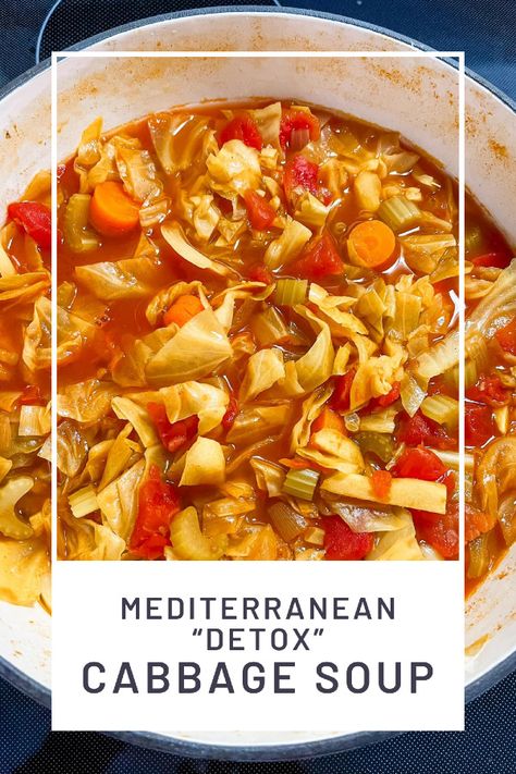 Mediterranean "Detox" Cabbage Soup Mediterranean Cabbage Soup, Mediterranean Diet Soup, Cabbage Detox Soup, Mediterranean Soups, Detox Cabbage Soup, Mediterranean Soup Recipes, Healthy Cabbage Soup, Mediterranean Soup, Cabbage Diet