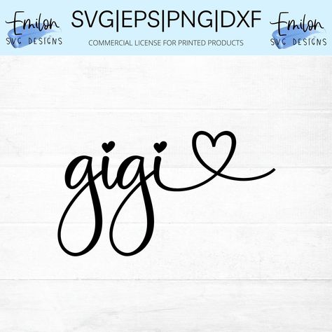 Gigi SVG Cut File for Cricut and Silhouette With Heart Detail, PNG, EPS, Dxf Mother's Day Svg for Grandma - Etsy UK Gigi Quotes Grandmothers, Gigi Tattoo Ideas, Gigi Tattoo, Gigi Name, Gigi Quotes, Gigi Life, Gigi Svg, Free Fonts For Commercial Use, Top Free Fonts