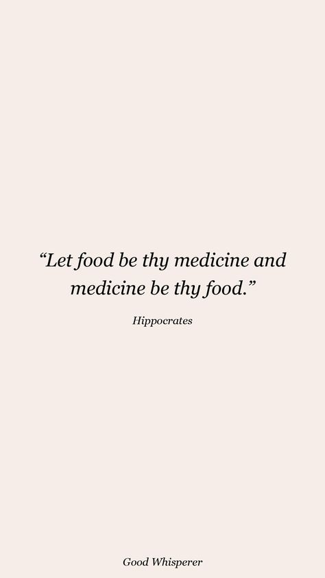 Food Medicine Quote, Food Medicine Aesthetic, Let Food Be Thy Medicine Quote, Food As Medicine Quotes, You Are The Medicine, Holistic Medicine Aesthetic, Naturopathic Medicine Aesthetic, Food Is Medicine Quote, Natural Medicine Aesthetic