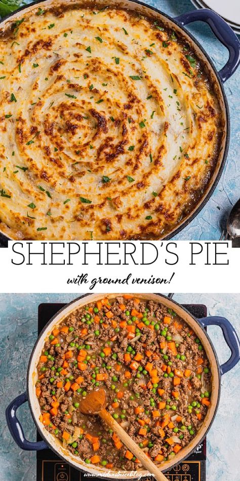 Ground Elk Recipes Healthy, Moose Recipes, Ground Venison Recipes, Shepards Pie Recipe, Elk Recipes, Parmesan Mashed Potatoes, Venison Meat, Buttery Mashed Potatoes, Shepherd's Pie Recipe