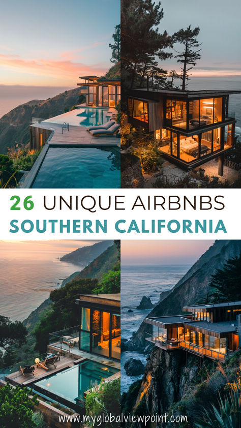 Epic Airbnbs overlooking the coastline with text overlay saying "Unique Airbnbs in Southern California" Unique Cabins, California Pools, California Luxury, San Bernardino Mountains, Secluded Cabin, Cabin Vacation, Anaheim California, Malibu California, California Beach