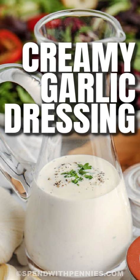 Creamy Garlic Salad Dressing, Garlic Salad Dressing Recipe, Garlic Ranch Dressing, Spinach Salad Dressing, Garlic Salad, Creamy Garlic Dressing, Garlic Salad Dressing, Easy Coleslaw, Garlic Dressing