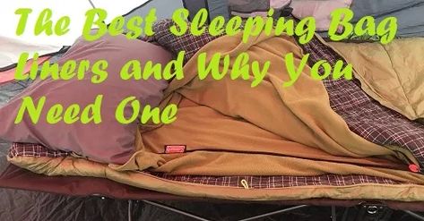 The Best Sleeping Bag Liner, and Why You Need To Use One Best Sleeping Bag, Sleeping Bag Liners, What Is Sleep, Sleeping Bag Liner, Mummy Bag, People Sleeping, Cold Weather Camping, Cheap Bags, Lightweight Bag