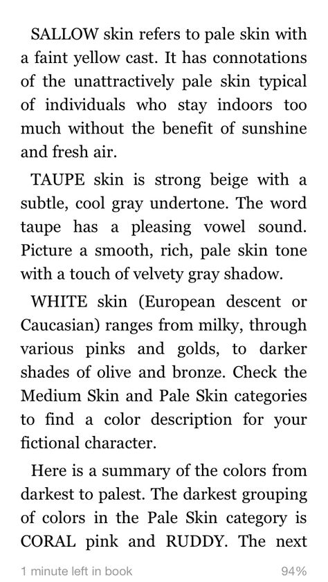 ~~7~~PALE Skin Tones For Writers, How To Describe Skin Tones In Writing, Scenery Description Writing, Pale Skin Tutorial, Skin Tone Chart For Writers, How To Describe Blue Eyes In Writing, Sallow Skin, Writing Expressions, Writing Inspiration Tips