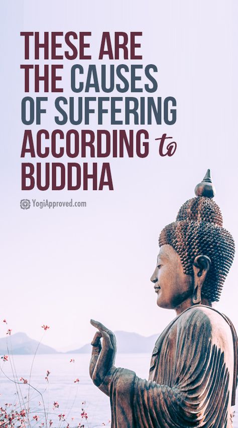 Buddhism's Second Noble Truth and the Causes of Suffering | YogiApproved.com Buddism Quotes Mindfulness, Buddhism For Beginners, Buddhism Beliefs, Noble Truths, Buddhist Beliefs, Yoga Symbols, Buddhist Wisdom, Buddhist Philosophy, Buddhist Teachings