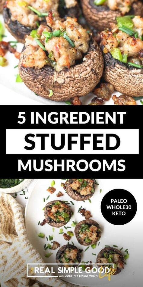 These delicious keto stuffed mushrooms with sausage are bite-sized treats that make the perfect low carb appetizer. With only 5 ingredients, the prep is easy and they cook quickly in the oven. You'll love this simple healthy appetizer recipe that's also Paleo, Whole30 and Gluten-Free as the cheese is optional. @realsimplegood | The Real Simple Good Life #keto #appetizer #mushrooms Paleo Stuffed Mushrooms, Stuffed Mushrooms With Sausage, Gluten Free Stuffed Mushrooms, Keto Stuffed Mushrooms, Healthy Stuffed Mushrooms, Homemade Breakfast Sausage Recipe, Low Carb Appetizer, Keto Mushrooms, Homemade Breakfast Sausage